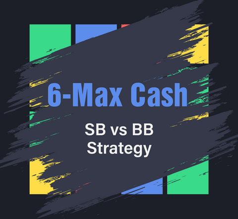 100BB 6-MAX CASH SB vs BB Strategy 3.50BB OR (RAKE: NL50 GG Network)