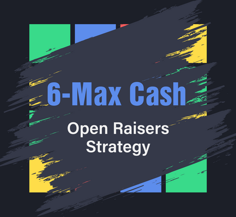 100BB 6-MAX CASH FPs Strategy 2.00BB OR (RAKE: NL500 PokerStars)